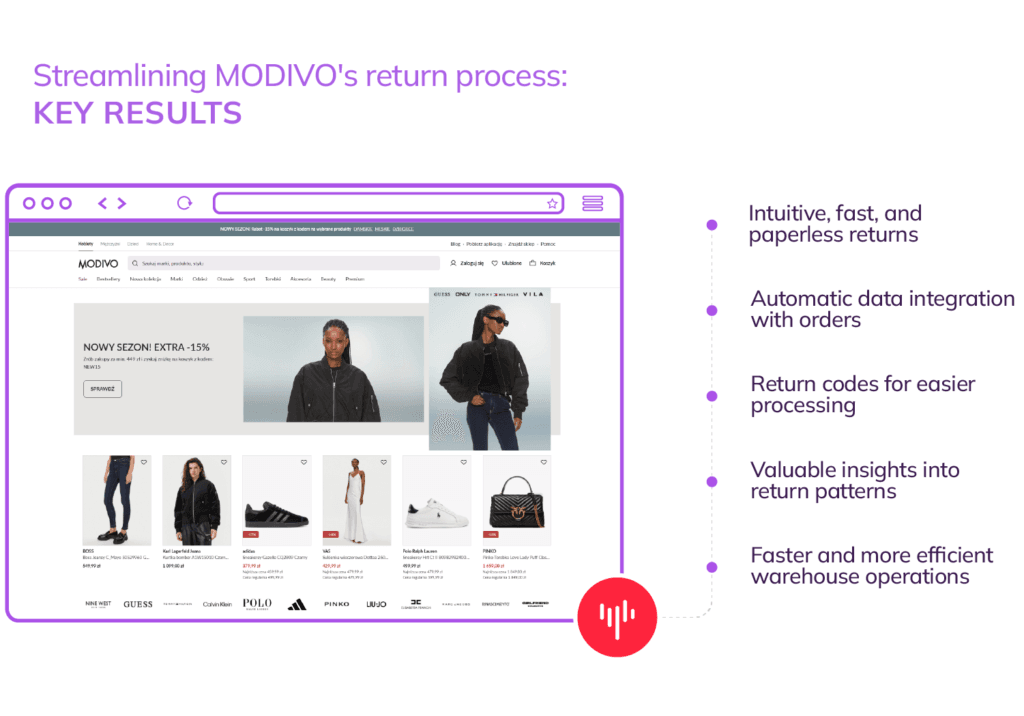 key results:
- Intuitive, fast, and paperless returns
- Automatic data integration with orders
- Return codes for easier processing
- Valuable insights into return patterns
- Faster and more efficient warehouse operations